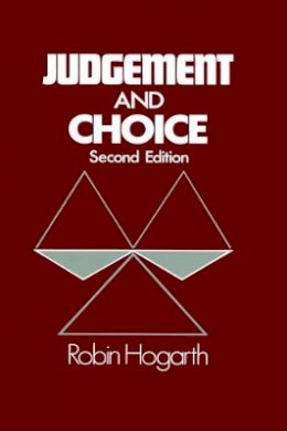 Robin M. Hogarth - Judgement and Choice, Second Edition - 9780471914792 - V9780471914792