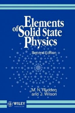 Michael N. Rudden - Elements of Solid State Physics - 9780471929734 - V9780471929734