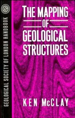 K. R. Mcclay - The Mapping of Geological Structures - 9780471932437 - V9780471932437