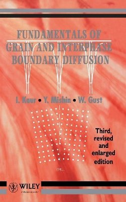 Inderjeet Kaur - Fundamentals of Grain and Interphase Boundary Diffusion - 9780471938194 - V9780471938194