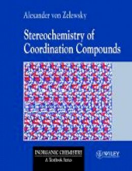 Alexander Von Zelewsky - Stereochemistry of Coordination Compounds - 9780471955993 - V9780471955993