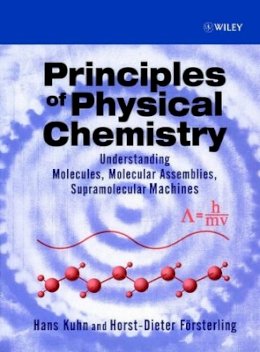 Hans Kuhn - Principles of Physical Chemistry - 9780471959021 - V9780471959021