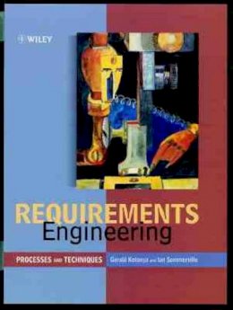 Gerald Kotonya - Requirements Engineering - 9780471972082 - V9780471972082