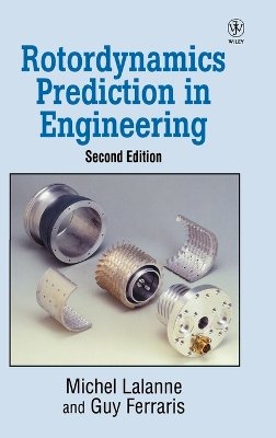 Michel Lalanne - Rotordynamics Prediction in Engineering - 9780471972884 - V9780471972884