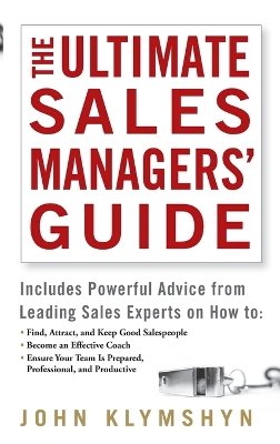 John Klymshyn - The Ultimate Sales Managers' Guide - 9780471973188 - V9780471973188