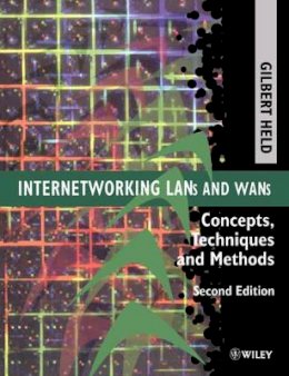 Gilbert Held - Internetworking LANs and WANs - 9780471975144 - V9780471975144