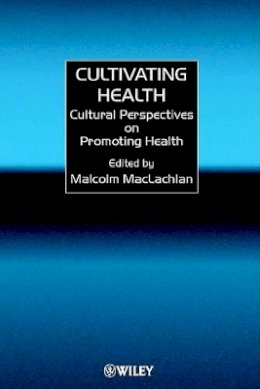 Maclachlan - Cultivating Health - 9780471977254 - V9780471977254