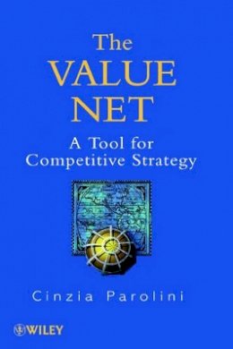 Cinzia Parolini - The Value Net: A Tool for Competitive Strategy - 9780471987192 - V9780471987192