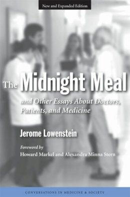 Jerome Lowenstein - The Midnight Meal And Other Essays About - 9780472030842 - V9780472030842