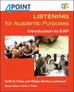 Keith S. Folse - Listening for Academic Purposes: Introduction to EAP - 9780472036714 - V9780472036714