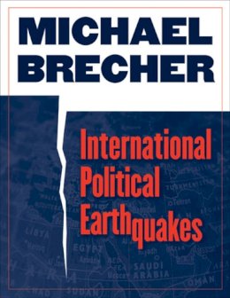 Michael Brecher - International Political Earthquakes - 9780472050017 - V9780472050017