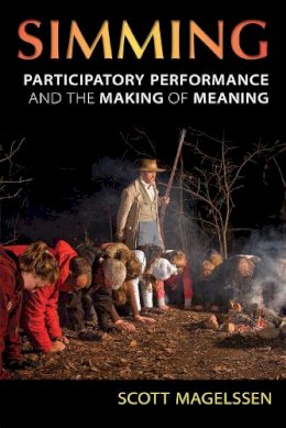 Unknown - Simming: Participatory Performance and the Making of Meaning (Theater: Theory/Text/Performance) - 9780472052141 - V9780472052141