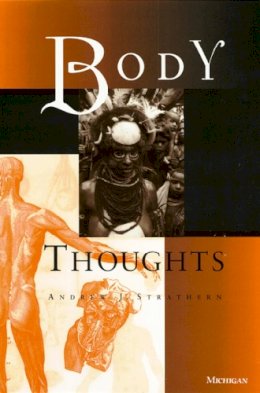 Andrew Strathern - Body Thoughts - 9780472065806 - V9780472065806