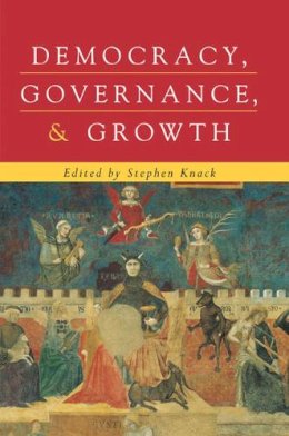  - Democracy, Governance, and Growth (Economics, Cognition, and Society) - 9780472068234 - V9780472068234