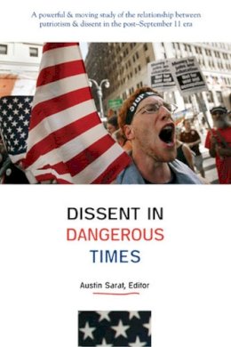  - Dissent in Dangerous Times - 9780472068647 - V9780472068647