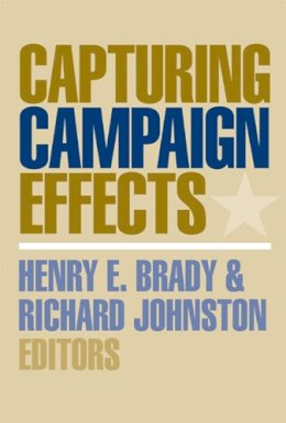  - Capturing Campaign Effects - 9780472069217 - V9780472069217