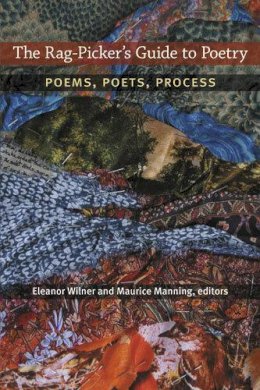  - The Rag-Picker's Guide to Poetry: Poems, Poets, Process - 9780472072033 - V9780472072033