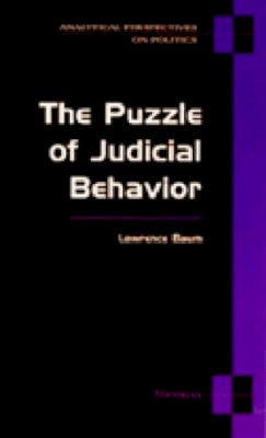 Lawrence Baum - The Puzzle of Judicial Behavior (Analytical Perspectives on Politics) - 9780472083350 - V9780472083350