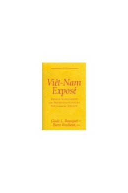  - Viet Nam Expose: French Scholarship on Twentieth-Century Vietnamese Society - 9780472098057 - V9780472098057