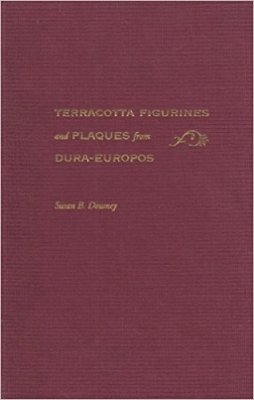 Susan B. Downey - Terracotta Figurines and Plaques from Dura-Europos - 9780472112371 - V9780472112371