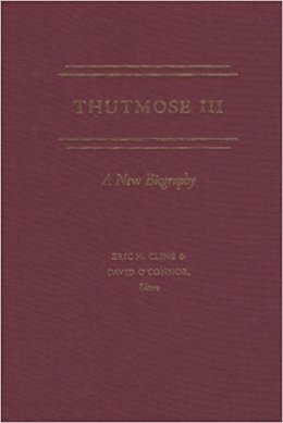 Eric H. Cline (Ed.) - Thutmose III: A New Biography - 9780472114672 - V9780472114672