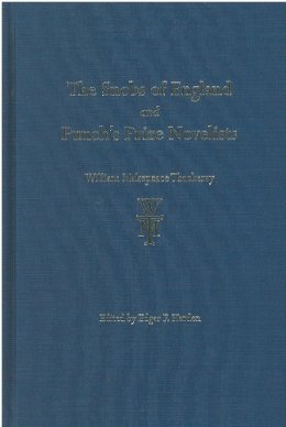 William Thackeray - The Snobs of England and Punch's Prize Novelists (The Thackeray Edition) - 9780472115273 - V9780472115273