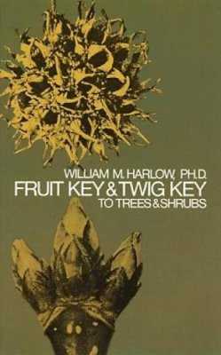 William M. Harlow - Fruit Key and Twig Key to Trees and Shrubs - 9780486205113 - V9780486205113