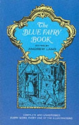 Lang - The Blue Fairy Book (Dover Children's Classics) - 9780486214375 - V9780486214375