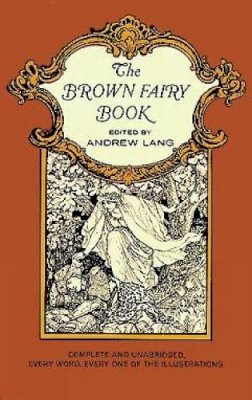 Andrew Lang - The Brown Fairy Book - 9780486214382 - V9780486214382