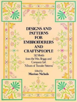 Briggs William & Co.Ltd. - Designs and Patterns for Embroiderers and Craftsmen (Dover Pictorial Archive) - 9780486230306 - V9780486230306