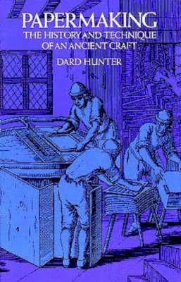 Dard Hunter - Papermaking - 9780486236193 - V9780486236193