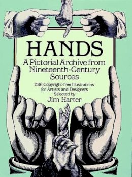 Jim Harter - Hands -- A Pictorial Archive from Nineteenth-Century Sources - 9780486249599 - V9780486249599