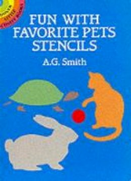 Albert G. Smith - Fun with Favorite Pets Stencils (Dover Little Activity Books) - 9780486254517 - V9780486254517