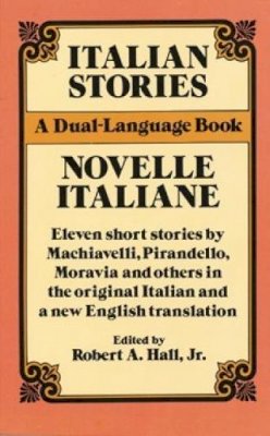 Jr. Hall - Italian Stories: A Dual-Language Book (Dover Dual Language Italian) - 9780486261805 - V9780486261805