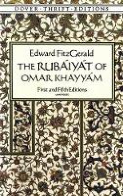 Edward Fitzgerald - The Rubaiyat of Omar Khayyam - 9780486264677 - V9780486264677