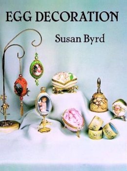 Susan Byrd - Egg Decoration - 9780486268040 - V9780486268040