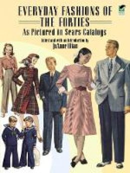 Olian - Everyday Fashions of the Forties As Pictured in Sears Catalogs - 9780486269184 - V9780486269184