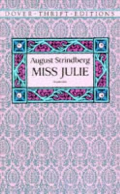 August Strindberg - Miss Julie - 9780486272818 - V9780486272818