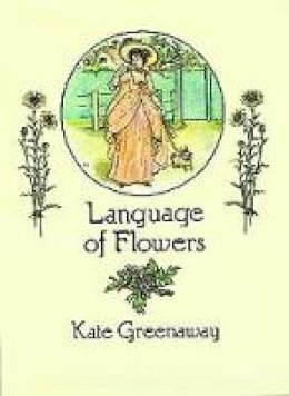 Kate Greenaway - Language of Flowers - 9780486273723 - V9780486273723