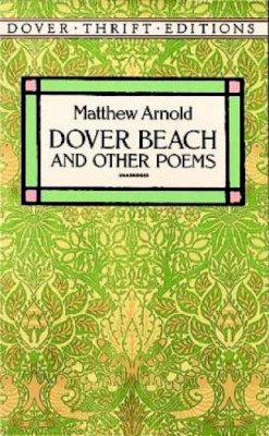 Matthew Arnold - Dover Beach and Other Poems - 9780486280370 - V9780486280370