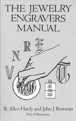 R.Allen Hardy - Jewelry Engraver´s Manual - 9780486281544 - V9780486281544