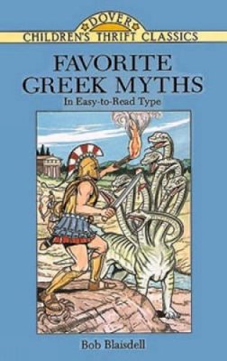 Bob Blaisdell - Favorite Greek Myths - 9780486288598 - V9780486288598