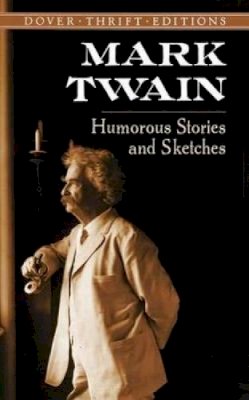 Mark Twain - Humorous Stories and Sketches - 9780486292793 - V9780486292793