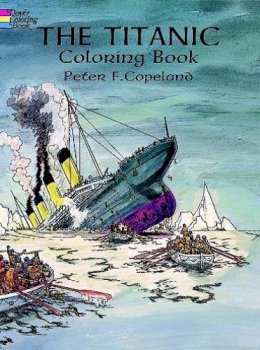 P.F. Copeland - Titanic Coloring Book - 9780486297569 - 9780486297569