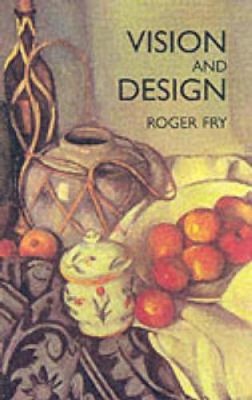 Roger Fry - Vision and Design - 9780486400877 - V9780486400877