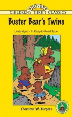 Thornton W. Burgess - Buster Bear´s Twins - 9780486407906 - KLN0014316