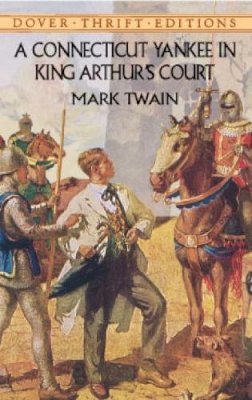 Mark Twain - A Connecticut Yankee in King Arthur´s Court - 9780486415918 - V9780486415918