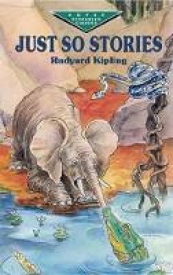 Rudyard Kipling - Just So Stories - 9780486417226 - V9780486417226