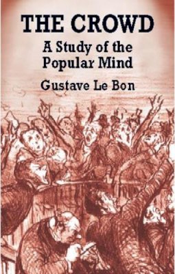 Gustave Le Bon - The Crowd - 9780486419565 - V9780486419565