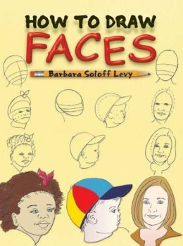 Barbara Soloff-Levy - How to Draw Faces - 9780486429014 - V9780486429014